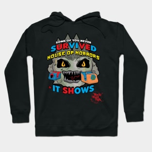 Survived the House of Horrors - ROCKY POINT TRIBUTE Hoodie